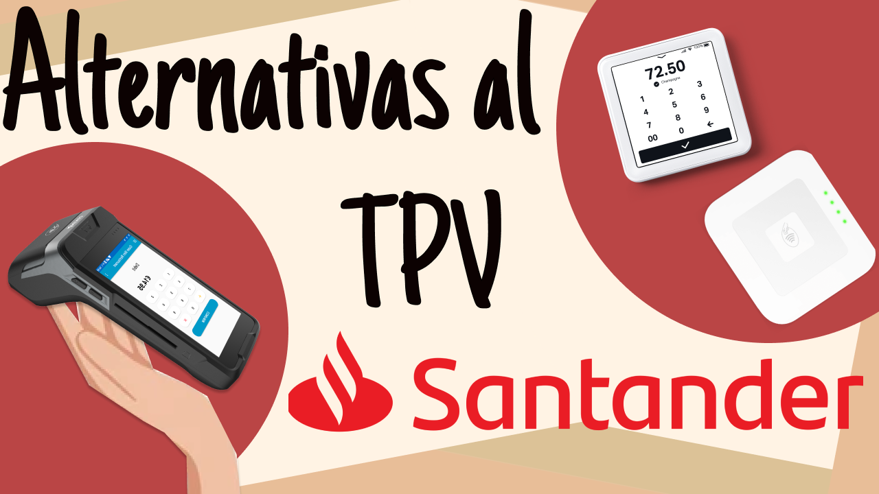 Las Mejores Alternativas al Datáfono de Santander